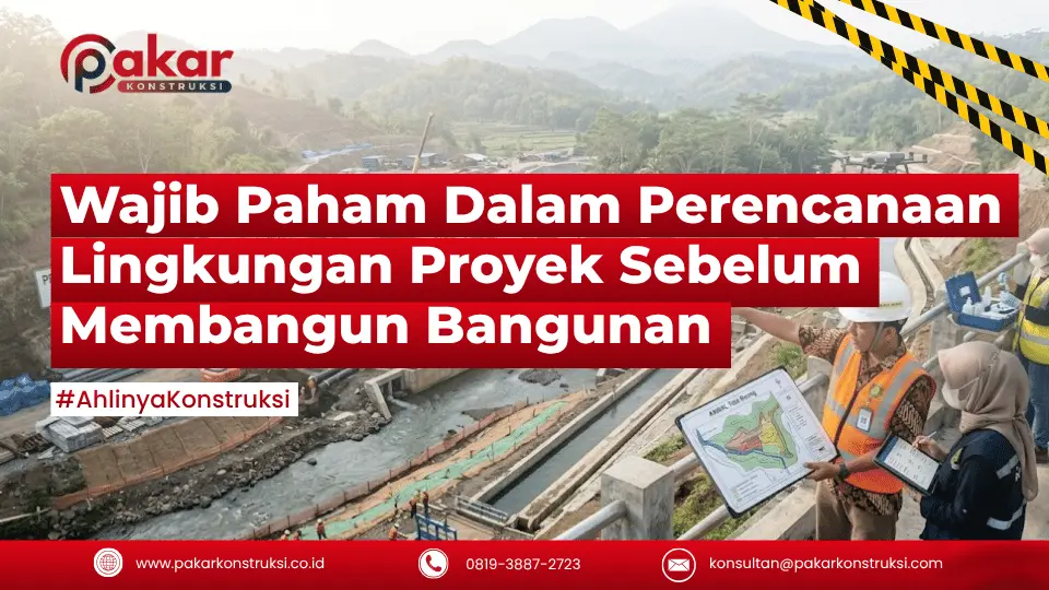 perencanaan lingkungan proyek