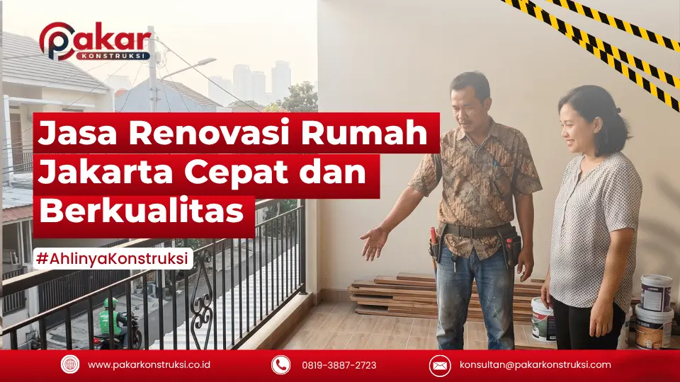 Jasa Renovasi Rumah Jakarta