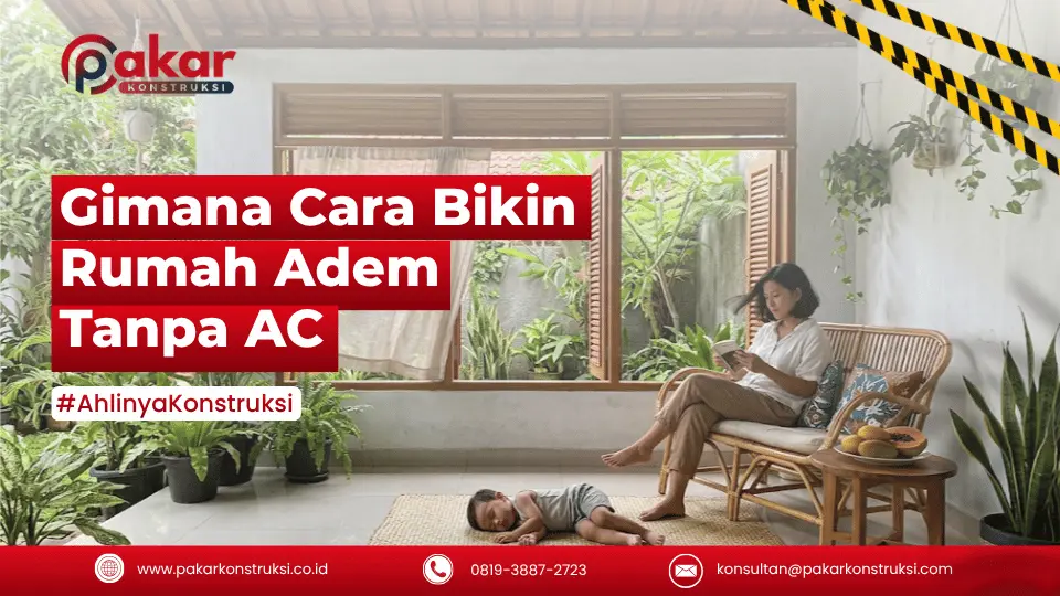 cara bikin rumah adem tanpa ac